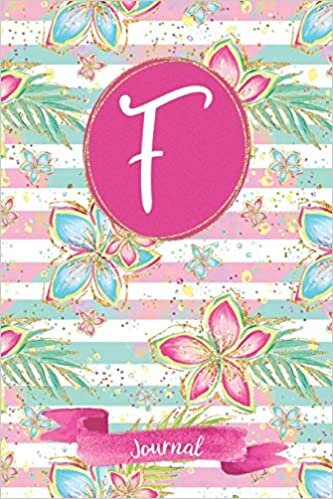 okumak F Journal: Tropical Journal, personalized monogram initial F blank lined notebook | Decorated interior pages with tropical flowers