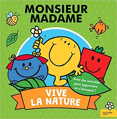 okumak Monsieur Madame - Vive la nature