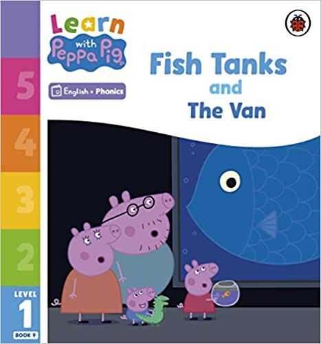 okumak Learn with Peppa Phonics Level 1 Book 9 – Fish Tanks and The Van (Phonics Reader)