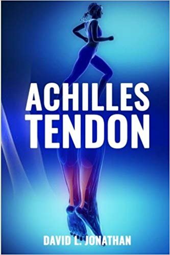 okumak Achilles Tendon: Causes, symptoms, treatment and prevention