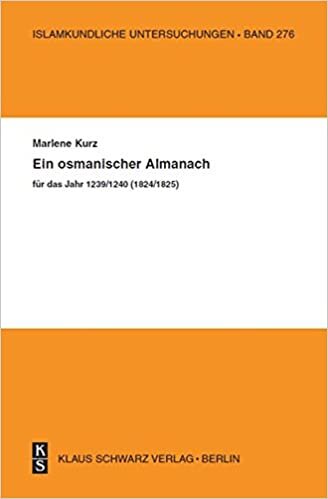 Ein Osmanischer Almanach Für Das Jahr 1239/1240 (1824/1825)