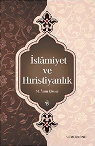 okumak İslamiyet ve Hıristiyanlık