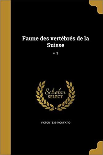 okumak Faune des vertébrés de la Suisse; v. 3