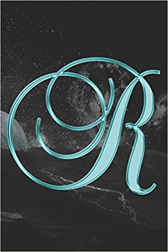 okumak R Journal: A Monogram R Initial Capital Letter Notebook For Writing And Notes: Great Personalized Gift For All First, Middle, Or Last Names (Teal Turquoise Gold Moon Galaxy Print)