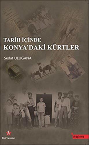 okumak Tarih İçinde Konya’daki Kürtler