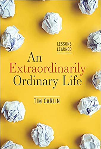 okumak An Extraordinarily Ordinary Life: Lessons Learned