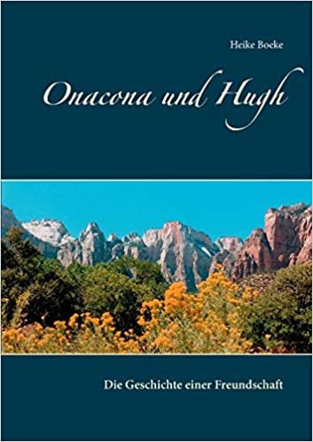 okumak Onacona und Hugh: Die Geschichte einer Freundschaft