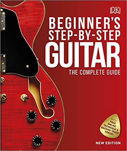 okumak Beginner&#39;s Step-by-Step Guitar: The Complete Guide