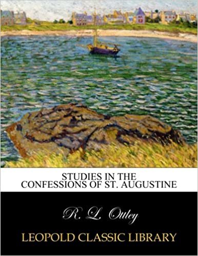 okumak Studies in the Confessions of St. Augustine