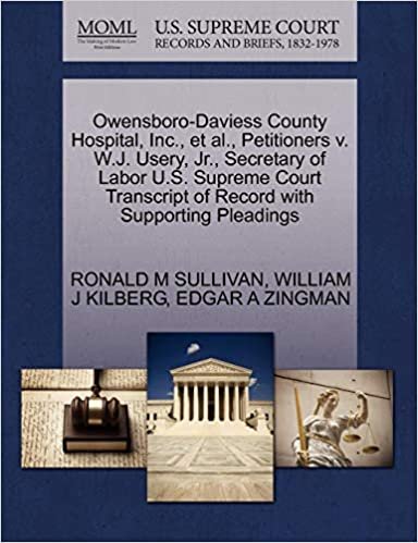 okumak Owensboro-Daviess County Hospital, Inc., et al., Petitioners v. W.J. Usery, Jr., Secretary of Labor U.S. Supreme Court Transcript of Record with Supporting Pleadings