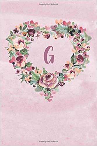 okumak Notebook - Plum &amp; Green Floral Heart Wreath Design - Letter/Initial G: Soft cover Paperback, Lined Notebook for Women, Girls, 6”x9” (Letter/Initial G ... Heart Wreath Design Alphabet Series, Band 7)