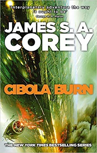okumak Cibola Burn: Book 4 of the Expanse (now a major TV series on Netflix)