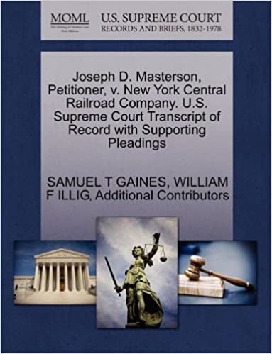 okumak Joseph D. Masterson, Petitioner, v. New York Central Railroad Company. U.S. Supreme Court Transcript of Record with Supporting Pleadings