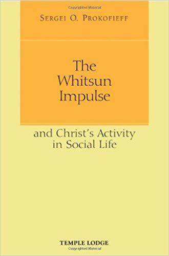 okumak The Whitsun Impulse and Christ&#39;s Activity in Social Life