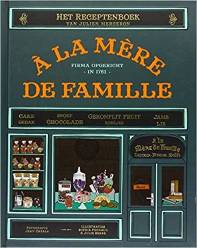 okumak A la mere de famille: het receptenboek