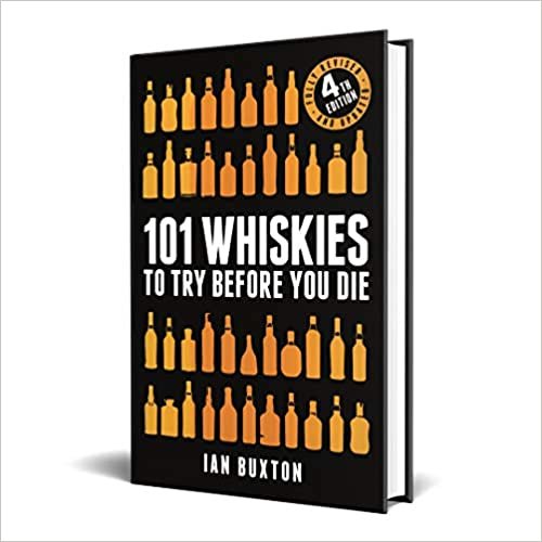 okumak 101 Whiskies to Try Before You Die (Revised and Updated): 4th Edition