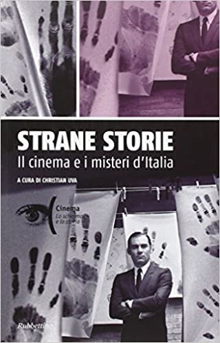 okumak Strane storie. Il cinema e i misteri d&#39;Italia