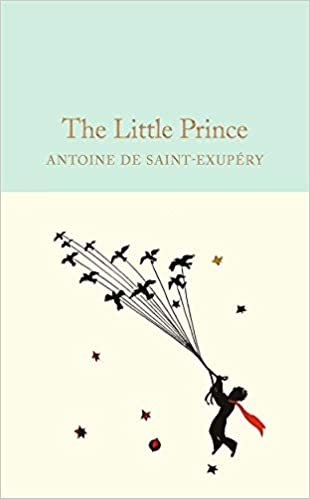 okumak The Little Prince (Macmillan Collector&#39;s Library)