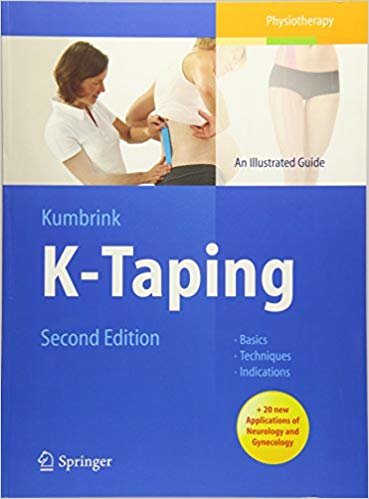 okumak K-Taping : An Illustrated Guide - Basics - Techniques - Indications