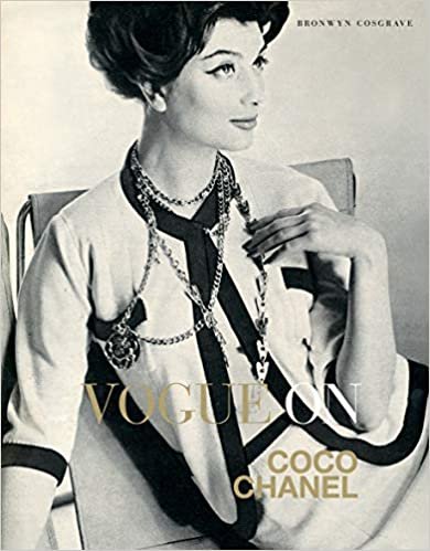 okumak Cosgrave, B: Vogue on: Coco Chanel