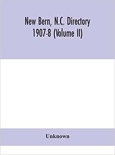 okumak New Bern, N.C. directory 1907-8 (Volume II)