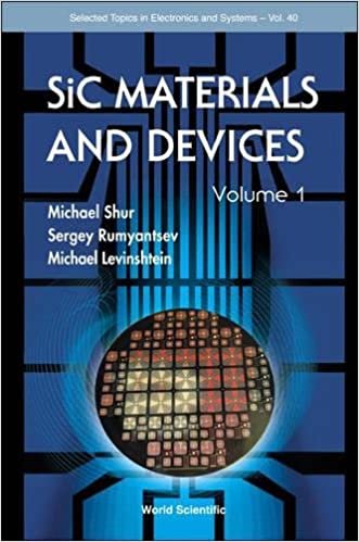 okumak Sic Materials And Devices - Volume 1: v. 1 (Selected Topics in Electronics and Systems)