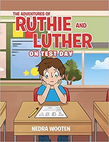 okumak The Adventures of Ruthie and Luther: On Test Day
