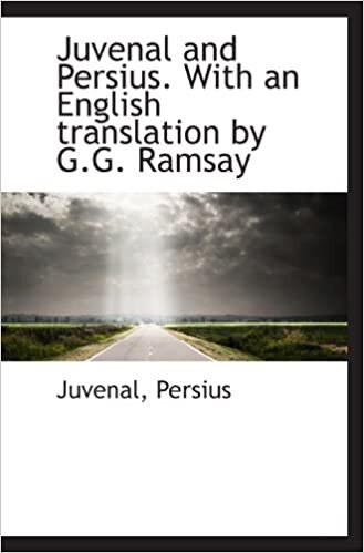 okumak Juvenal and Persius. With an English translation by G.G. Ramsay