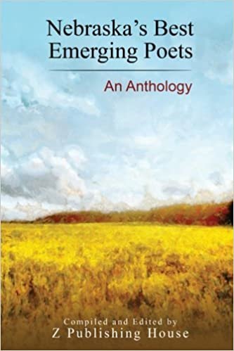 okumak Nebraska&#39;s Best Emerging Poets: An Anthology