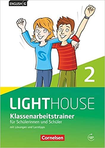 okumak English G LIGHTHOUSE 02(Online Audio): 6. Schuljahr. Klassenarbeitstrainer mit Lösungen und Audios online. Allgemeine Ausgabe