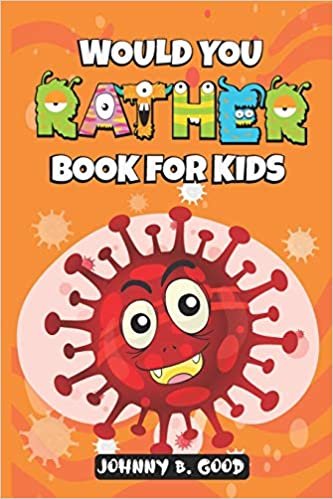 okumak Would You Rather Book For Kids: A Hilarious and Interactive Question Game Book For Kids (Jokes for Kids Book): 1
