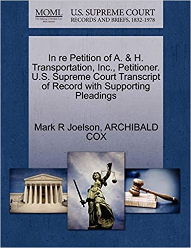 okumak In re Petition of A. &amp; H. Transportation, Inc., Petitioner. U.S. Supreme Court Transcript of Record with Supporting Pleadings