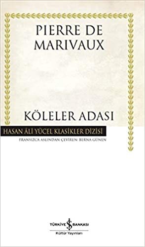 okumak Köleler Adası - Hasan Ali Yücel Klasikleri (Ciltli): Hasan Ali Yücel Klasikler Dizisi