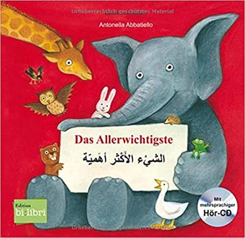 okumak Das Allerwichtigste: Kinderbuch Deutsch-Arabisch mit Audio-CD und Ausklappseiten