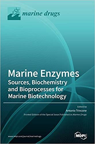 okumak Marine Enzymes: Sources, Biochemistry and Bioprocesses for Marine Biotechnology