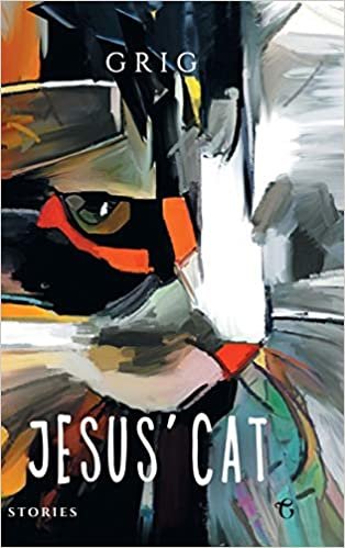 okumak Jesus&#39; Cat: Stories
