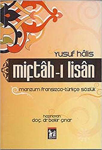 okumak Miftah-ı Lisan: Manzum Fransızca-Türkçe Sözlük