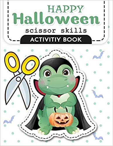 okumak Happy Halloween Scissor Skills activity book: School Zone - Cut &amp; Paste Skills Workbook - to Learn the Basics of Cutting, Pasting, and Coloring