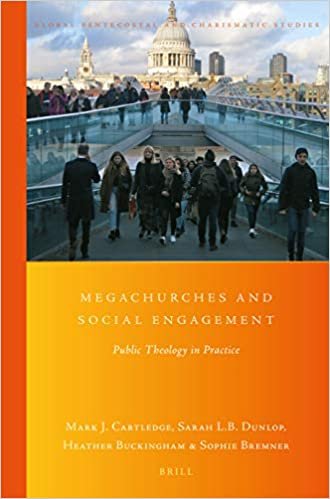 okumak Megachurches and Social Engagement (Global Pentecostal and Charismatic Studies)