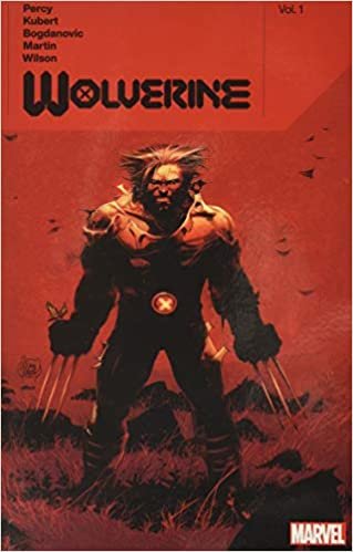 okumak Wolverine by Benjamin Percy Vol. 1