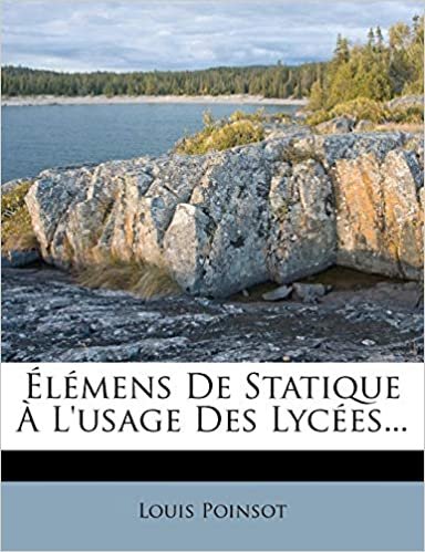 okumak Élémens De Statique À L&#39;usage Des Lycées...