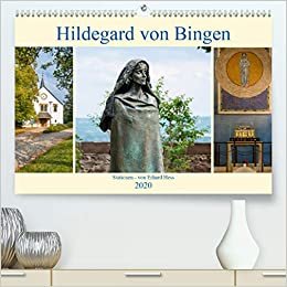 okumak Hildegard von Bingen - Stationen(Premium, hochwertiger DIN A2 Wandkalender 2020, Kunstdruck in Hochglanz): Stationen der Hildegard v. Bingen in Bildern (Monatskalender, 14 Seiten )
