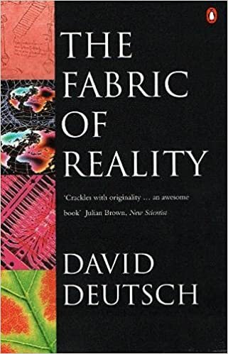 okumak The Fabric of Reality: Towards a Theory of Everything (Penguin Science)