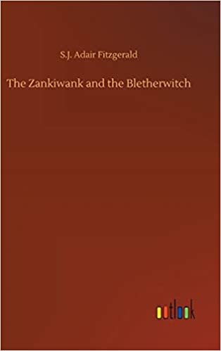 okumak The Zankiwank and the Bletherwitch