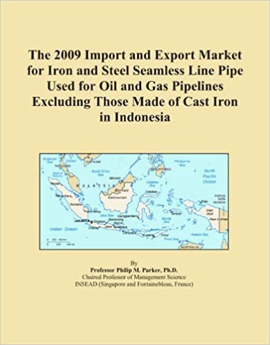 okumak The 2009 Import and Export Market for Iron and Steel Seamless Line Pipe Used for Oil and Gas Pipelines Excluding Those Made of Cast Iron in Indonesia