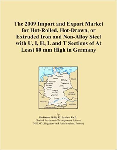okumak The 2009 Import and Export Market for Hot-Rolled, Hot-Drawn, or Extruded Iron and Non-Alloy Steel with U, I, H, L and T Sections of At Least 80 mm High in Germany