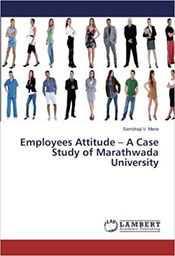 okumak Employees Attitude – A Case Study of Marathwada University