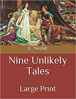 okumak Nine Unlikely Tales: Large Print