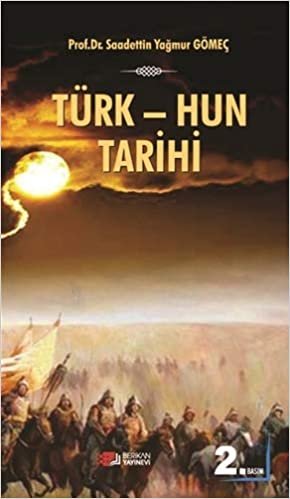 okumak Türk - Hun Tarihi