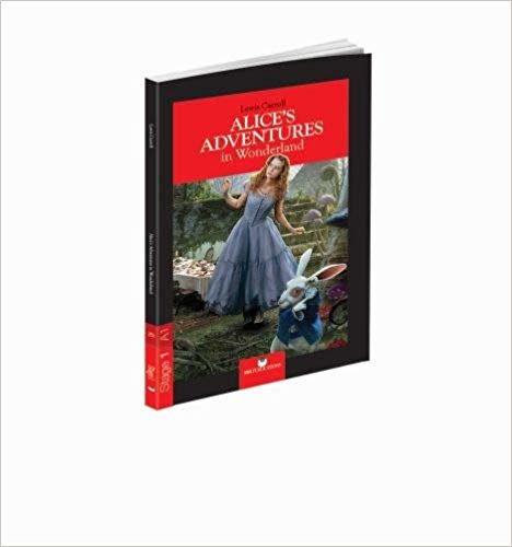 okumak Alice&#39;s Adventures in Wonderland: Stage 1 - A1